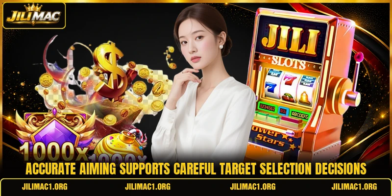 Accurate aiming supports careful target selection decisions Accurate aiming supports careful target selection decisions