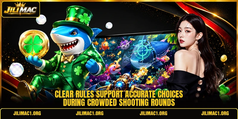 Clear rules support accurate choices during crowded shooting rounds Clear rules support accurate choices during crowded shooting rounds