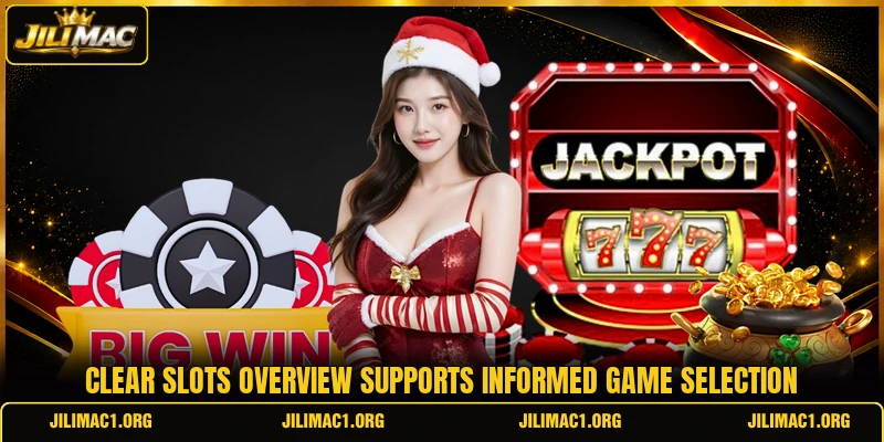 Clear slots overview supports informed game selection Clear slots overview supports informed game selection